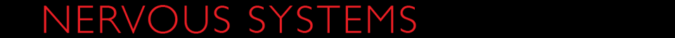 Nervous Systems Header Text